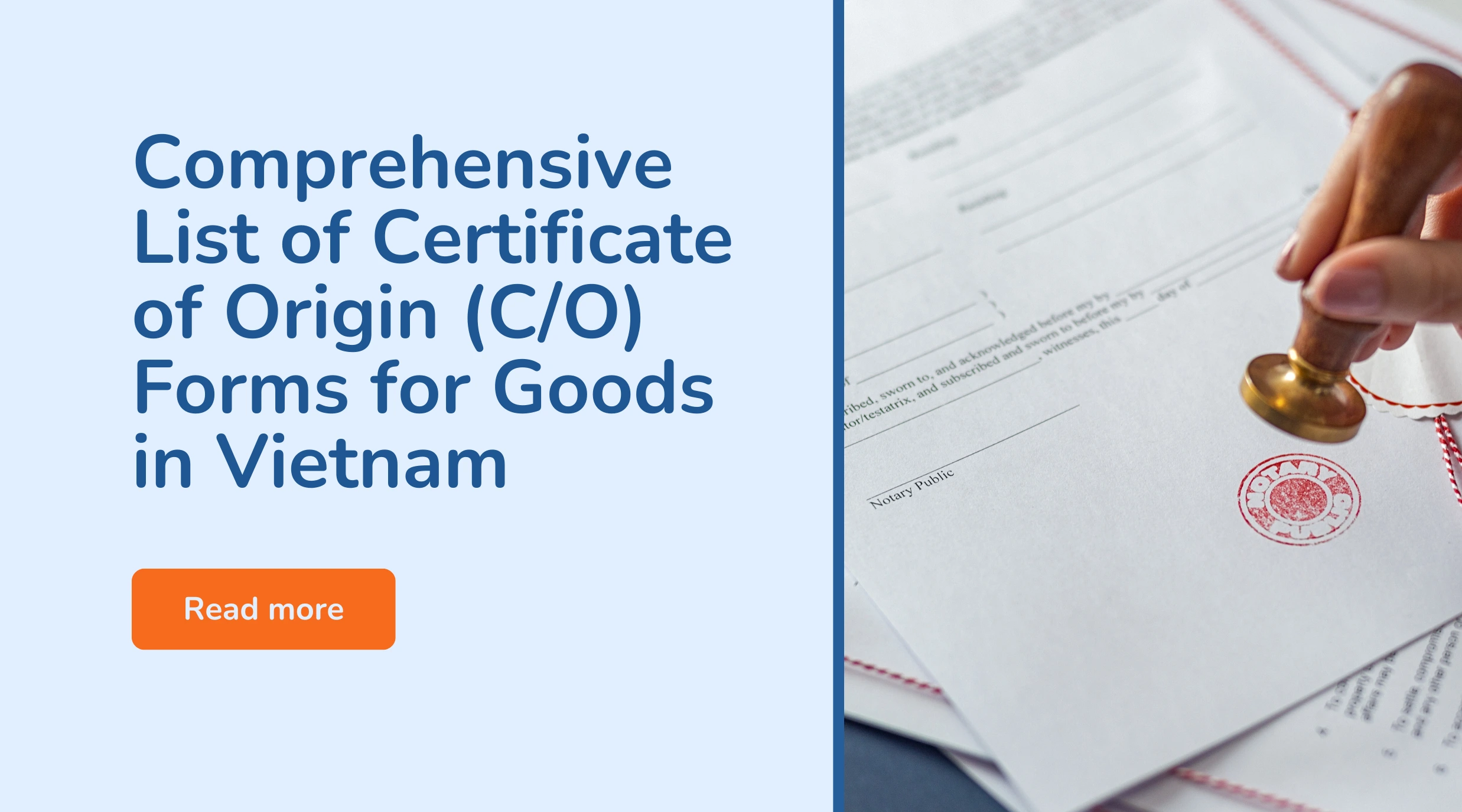Comprehensive List of Certificate of Origin (C_O) Forms for Goods in Vietnam